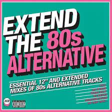 Various Artists - Extend The 80S - Alternative i gruppen CD hos Bengans Skivbutik AB (3235729)