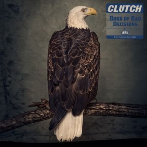 Clutch - Book Of Bad Decisions (Digi) i gruppen Minishops / Clutch hos Bengans Skivbutik AB (3235940)