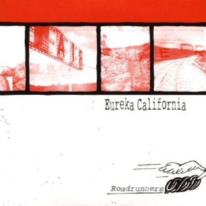 Eureka California - Roadrunners i gruppen VINYL hos Bengans Skivbutik AB (3235982)