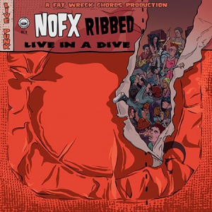 Nofx - Ribbed - Live In A Dive i gruppen VINYL hos Bengans Skivbutik AB (3236148)