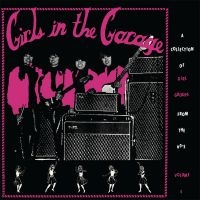 Blandade Artister - Girls In The Garage i gruppen VINYL hos Bengans Skivbutik AB (3236172)