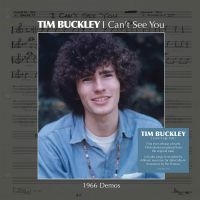 Buckley Tim - I Can't See You (1966 Demos) i gruppen VINYL hos Bengans Skivbutik AB (3236259)