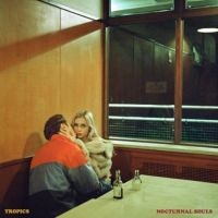 Tropics - Nocturnal Souls i gruppen VINYL hos Bengans Skivbutik AB (3236291)