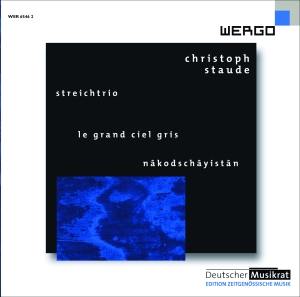 Staude Christoph - Streichtrio Le Grand Ciel Gris Nâ i gruppen CD hos Bengans Skivbutik AB (3236741)