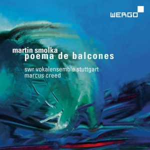 Smolka Martin - Poema De Balcones i gruppen Musikk / SACD / Klassisk hos Bengans Skivbutik AB (3236758)