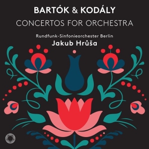 Bartók Béla Kodály Zoltán - Concertos For Orchestra i gruppen Musikk / SACD / Klassisk hos Bengans Skivbutik AB (3247070)