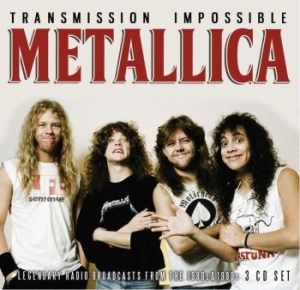 Metallica - Transmission Impossible (3Cd) i gruppen CD hos Bengans Skivbutik AB (3247599)