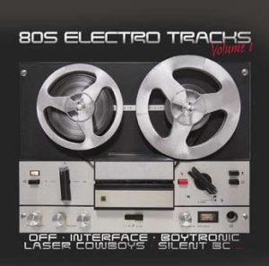 Various Artists - 80S Electro Tracks i gruppen CD hos Bengans Skivbutik AB (3247626)