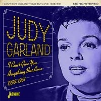 Garland Judy - I Can't Give You Anything But Love i gruppen CD hos Bengans Skivbutik AB (3249262)