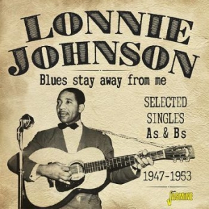 Johnson Lonnie - Blues Stay Away For Me i gruppen CD hos Bengans Skivbutik AB (3249263)