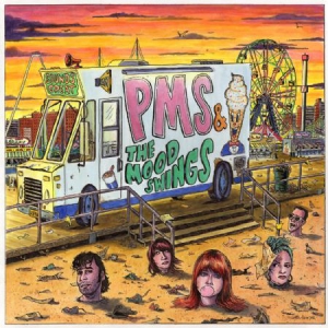 Pms And The Moodswings - Pms & The Moodswings i gruppen VINYL hos Bengans Skivbutik AB (3249272)