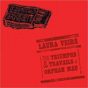 Veirs Laura - The Triumphs And Travails Of Orphan i gruppen VINYL hos Bengans Skivbutik AB (3249316)