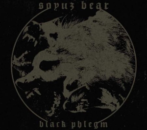 Soyuz Bear - Black Phlegm i gruppen CD hos Bengans Skivbutik AB (3249359)