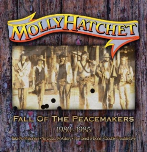 Molly Hatchet - Fall Of The Peacemakers 1980-1985 i gruppen CD hos Bengans Skivbutik AB (3249374)