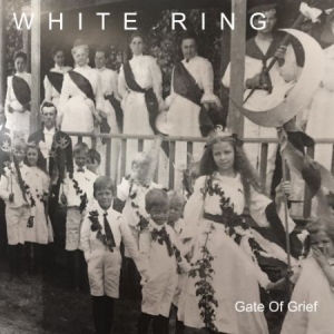 White Ring - Gate Of Grief i gruppen VINYL hos Bengans Skivbutik AB (3249377)