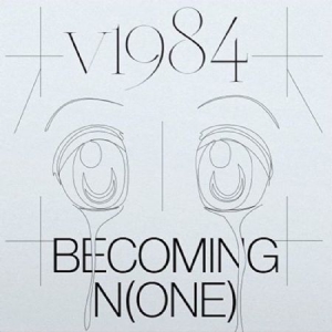 V1984 - Becoming N(One) i gruppen VINYL hos Bengans Skivbutik AB (3249402)