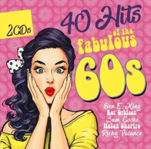 Various Artists - 40 Hits Of The Fabulius 60S i gruppen CD hos Bengans Skivbutik AB (3250529)