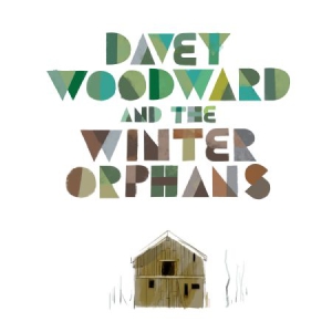 Woodward Davey - And The Winter Orphans i gruppen CD hos Bengans Skivbutik AB (3250573)