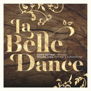 Sigrid Egtvedt - Vegard Lund - La Belle Dance i gruppen VI TIPSER / Julegavetips CD hos Bengans Skivbutik AB (3250589)