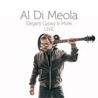 Al Di Meola - Elegant Gypsy & More Live i gruppen CD hos Bengans Skivbutik AB (3250670)