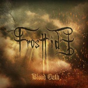 Frosttide - Blood Oath - Digipack i gruppen CD hos Bengans Skivbutik AB (3255407)