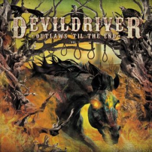 Devildriver - Outlaws 'til The End, Vol.1 i gruppen VINYL hos Bengans Skivbutik AB (3255648)