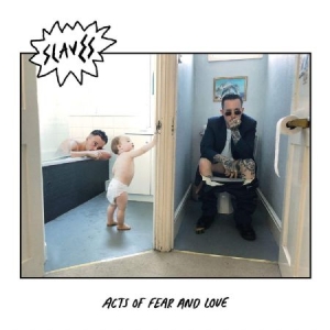 Slaves - Acts Of Fear And Love (Vinyl) i gruppen VINYL hos Bengans Skivbutik AB (3256613)