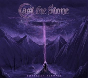 Cast The Stone - Empyrean Atrophy i gruppen VINYL hos Bengans Skivbutik AB (3263772)