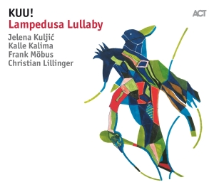 Kuu! - Lampedusa Lullaby i gruppen CD hos Bengans Skivbutik AB (3263814)