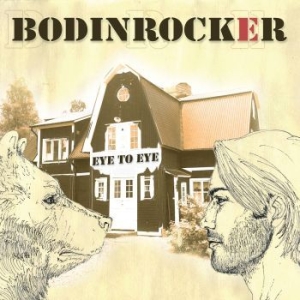 Bodinrocker - Eye To Eye i gruppen VI TIPSER / Bengans Distribusjon Nyheter hos Bengans Skivbutik AB (3264195)