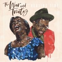 War And Treaty - Healing Tide i gruppen VINYL hos Bengans Skivbutik AB (3264200)