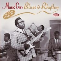 Various Artists - Music City Blues & Rhythm i gruppen CD hos Bengans Skivbutik AB (3264367)