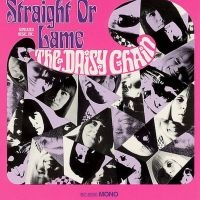 Daisy Chain The - Straight Or Lame i gruppen VI TIPSER / Klassiska lablar / Sundazed / Sundazed CD hos Bengans Skivbutik AB (3264399)