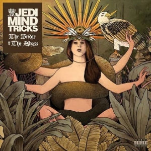 Jedi Mind Tricks - Bridge & The Abyss i gruppen CD hos Bengans Skivbutik AB (3264594)