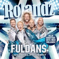 ROLANDZ - FULDANS... OCH HELA RUBBET i gruppen CD hos Bengans Skivbutik AB (3265917)