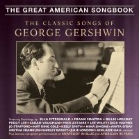 Various Artists - Classic Songs Of George Gershwin i gruppen CD hos Bengans Skivbutik AB (3266668)