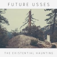 Future Usses - Existential Haunting i gruppen VINYL hos Bengans Skivbutik AB (3266707)