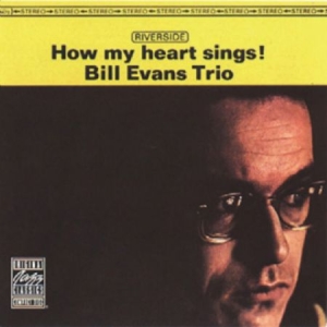 Evans Bill (Trio) - How My Heart Sings! i gruppen CD hos Bengans Skivbutik AB (3266733)