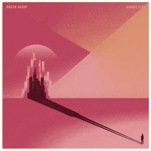 Delta Sleep - Ghost City i gruppen CD hos Bengans Skivbutik AB (3266752)