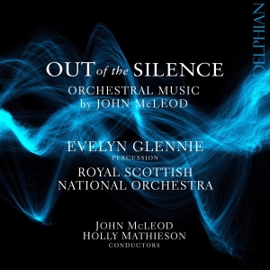 Mcleod John - Out Of The Silence: Orchestral Musi i gruppen CD hos Bengans Skivbutik AB (3266791)