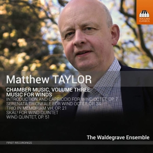 Taylor Matthew - Chamber Music, Vol. 3: Music For Wi i gruppen CD hos Bengans Skivbutik AB (3272712)