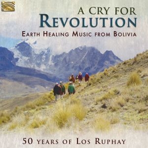 Los Ruphay - A Cry For Revolution i gruppen CD hos Bengans Skivbutik AB (3274191)