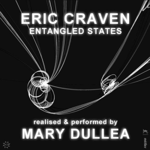 Craven Eric - Entangled States i gruppen CD hos Bengans Skivbutik AB (3274374)