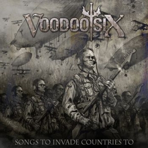 Voodoo Six - Songs To Invade Countries To i gruppen CD hos Bengans Skivbutik AB (3275801)