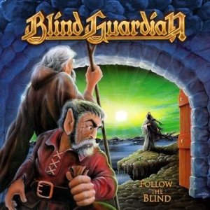 BLIND GUARDIAN - FOLLOW THE BLIND i gruppen VINYL hos Bengans Skivbutik AB (3277018)