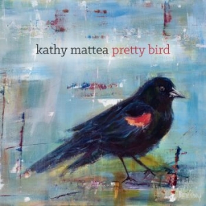 Mattea Kathy - Pretty Bird i gruppen CD hos Bengans Skivbutik AB (3277357)