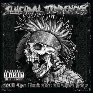 Suicidal Tendencies - Still Cyco Punk After All These Yea i gruppen VINYL hos Bengans Skivbutik AB (3277382)