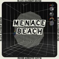 Menace Beach - Black Rainbow Sound i gruppen VINYL hos Bengans Skivbutik AB (3277428)