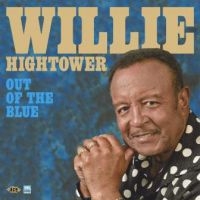 Hightower Willie - Out Of The Blue i gruppen CD hos Bengans Skivbutik AB (3277890)