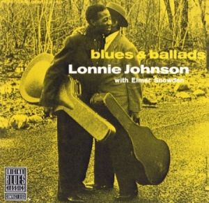 Johnson Lonnie And Elmer Snowden - Blues & Ballads i gruppen CD hos Bengans Skivbutik AB (3277897)